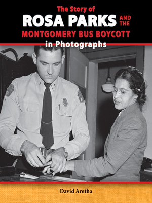 The Story of Rosa Parks and the Montgomery Bus Boycott in Photographs - ebook